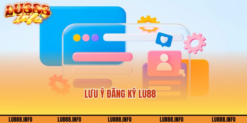 Bí kíp đăng ký tài khoản game tại Lu88 thành công